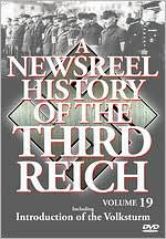 A Newsreel History of the Third Reich, Vol. 19