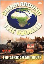 Steam Around the World: The African Archives