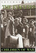 Children of War: The Evacuees