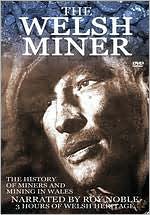 The Welsh Miner: Mining History