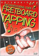 The Professional Guide to Fret Board Tapping