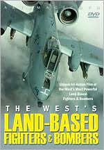 The West's Land-Based Fighters & Bombers