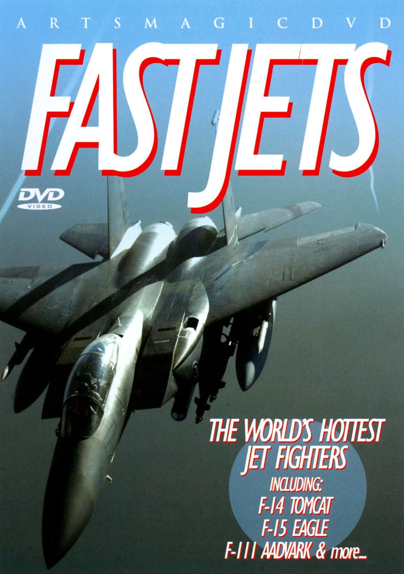 Fast Jets: The World's Hottest Jet Fighters