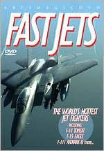 Fast Jets: The World's Hottest Jet Fighters