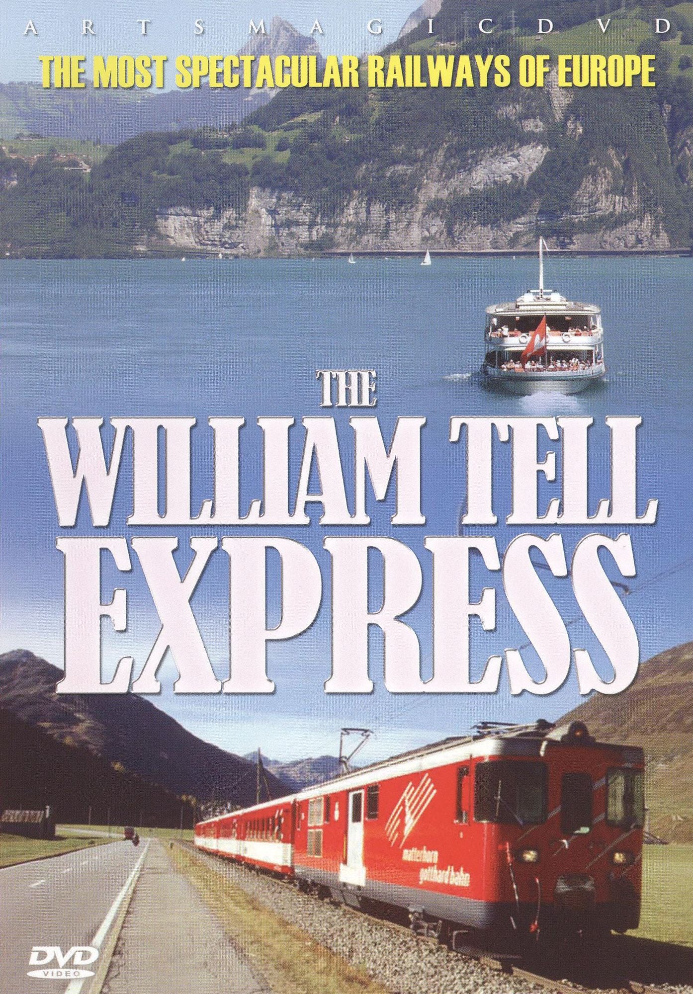 The William Tell Express