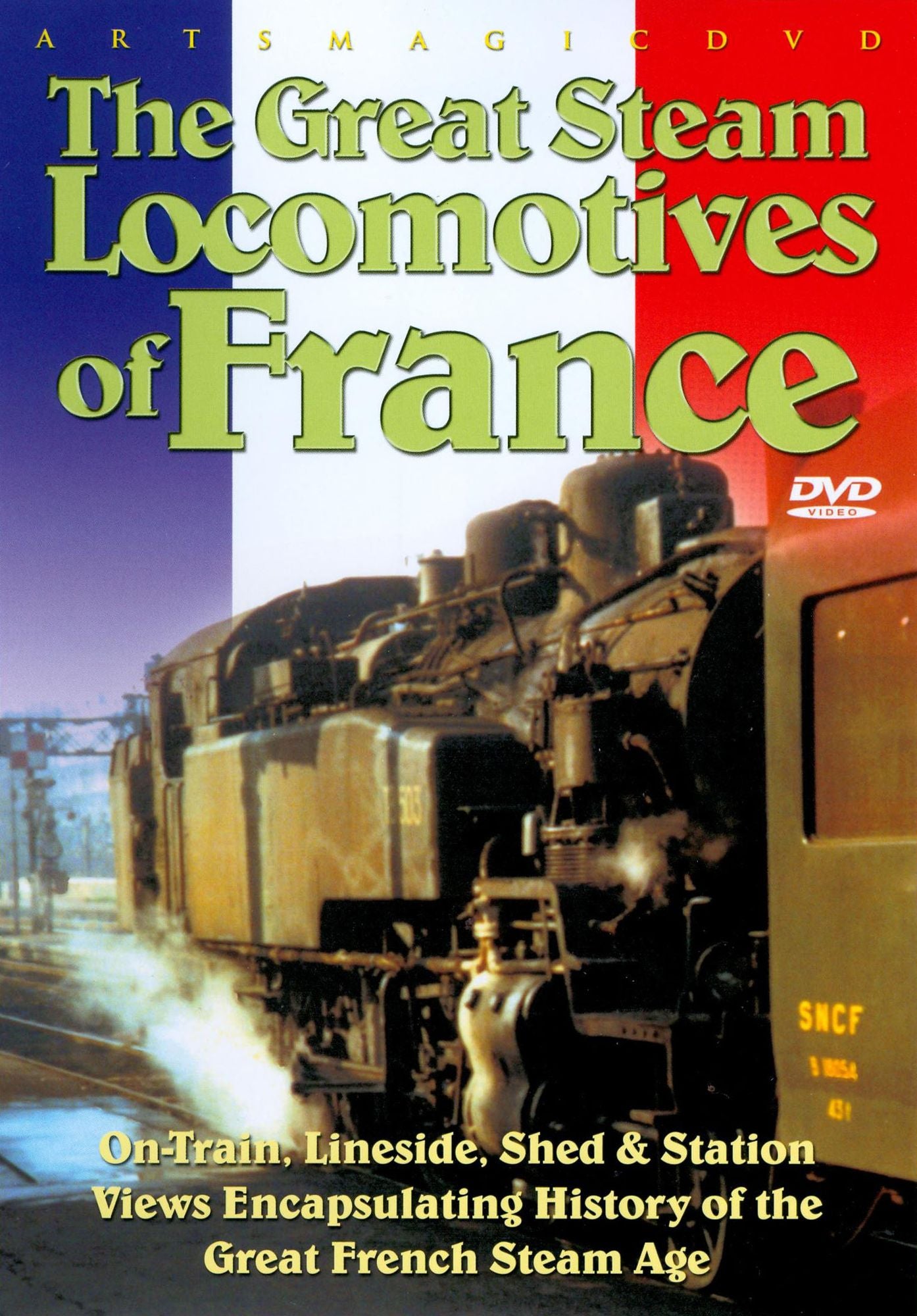 The Great Steam Locomotives of France