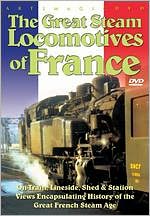 The Great Steam Locomotives of France