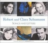 Robert und Clara Schumann: Songs and Letters