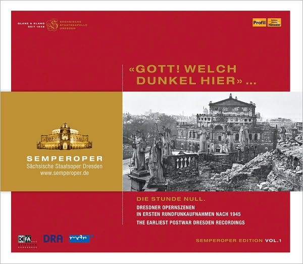 Semperoper Edition, Vol. 1: Earliest Postwar Dresden 1945