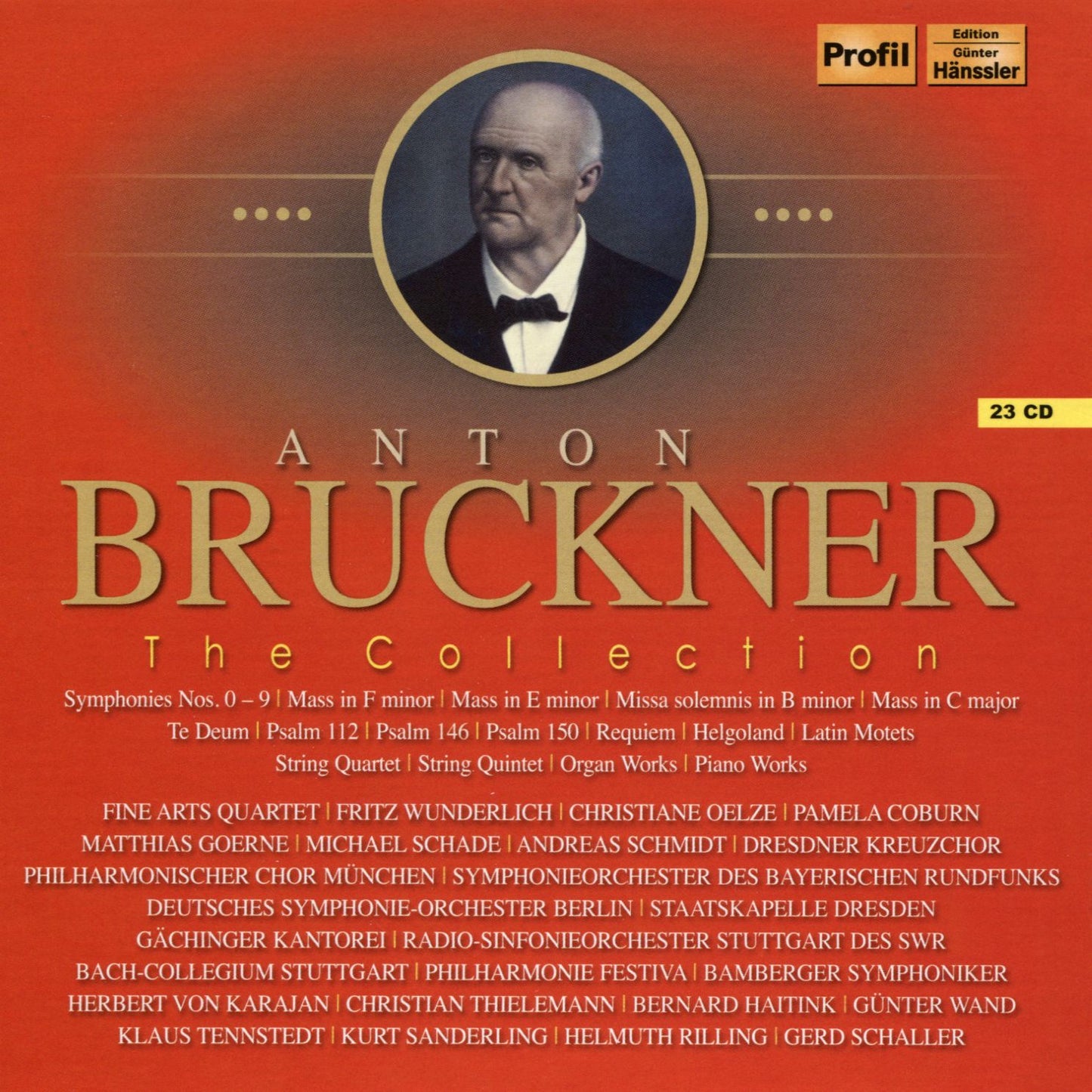Anton Bruckner: The Collection