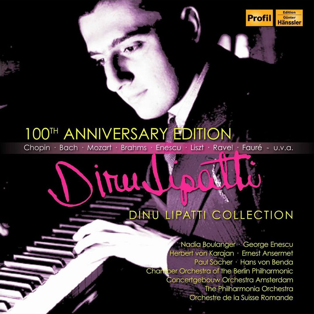Dinu Lipatti Collection: 100Th Anniversary Edition