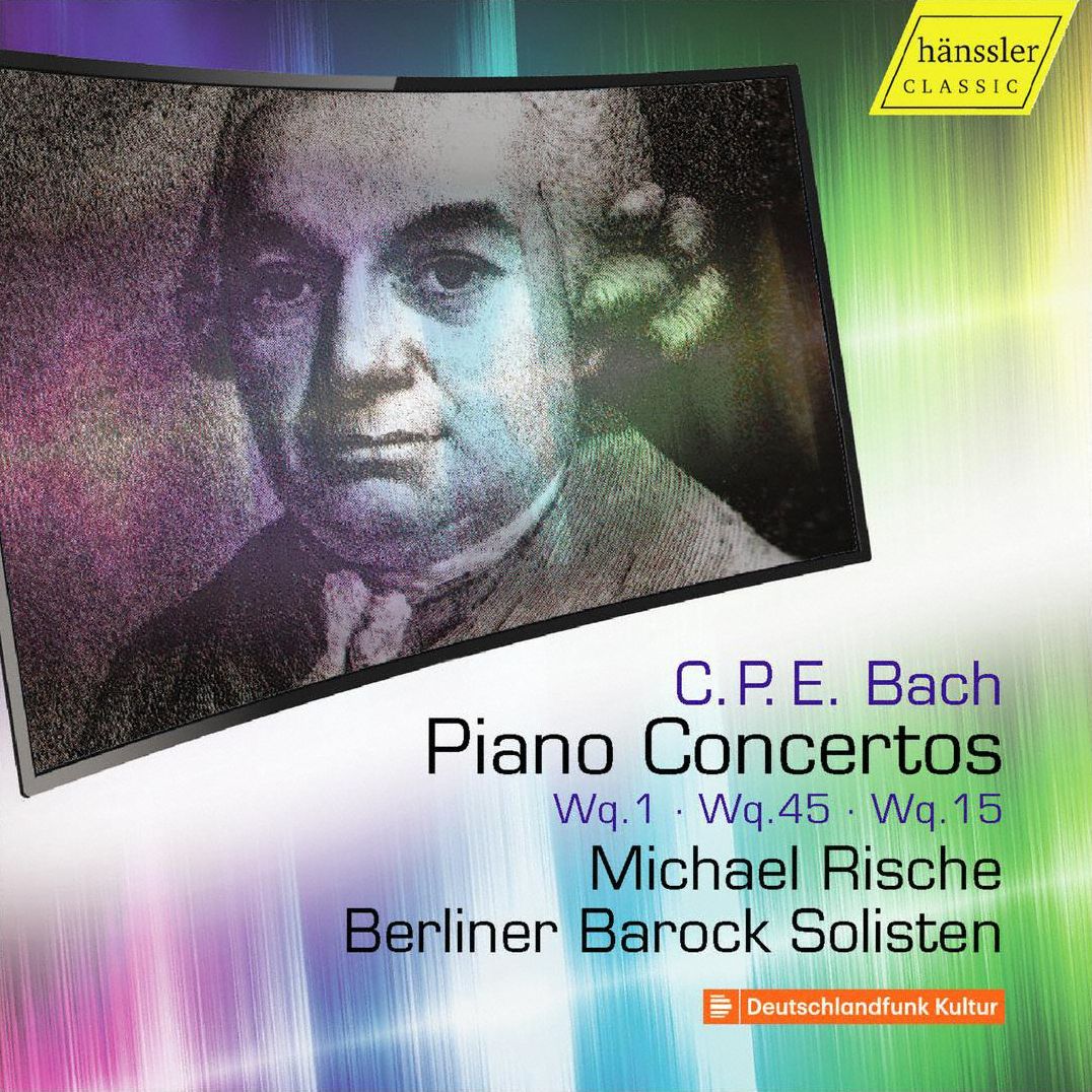 C.p.e. Bach: Piano Concertos, Wq. 1, Wq. 45, Wq. 15