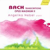 Bach: Transcriptions - Opus Magnum II