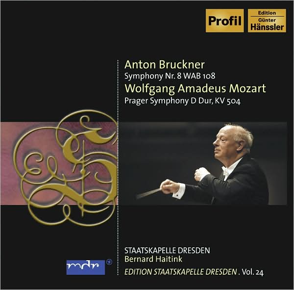 Bruckner: Symphony No. 8; Mozart: Prague Symphony, K. 504