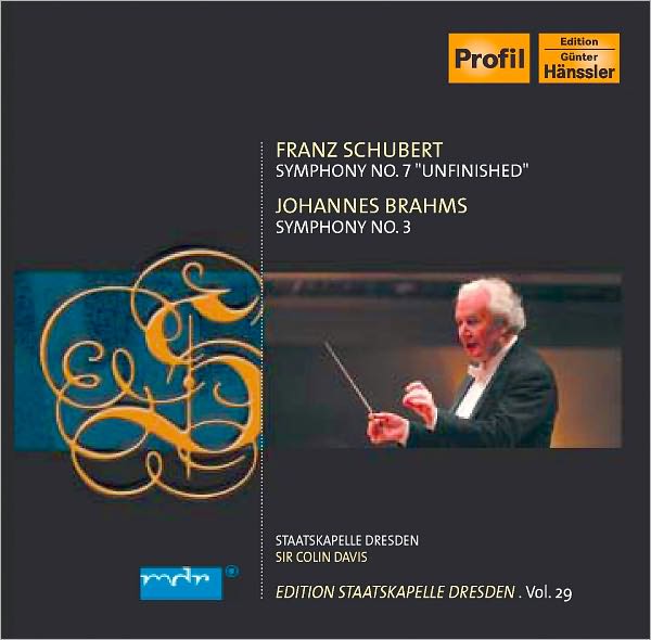 Schubert: Symphony No. 7; Brahms: Symphony No. 3
