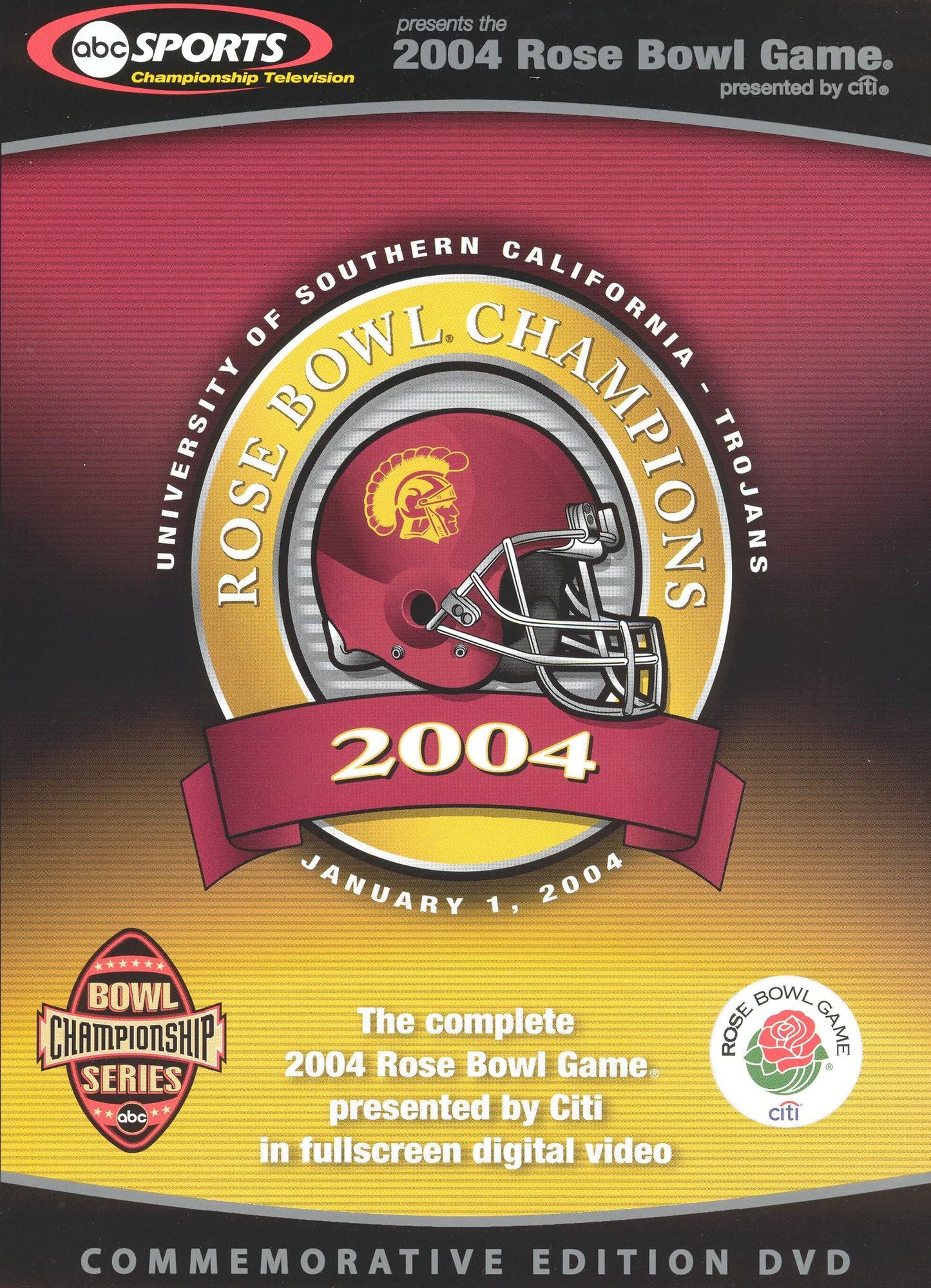 The 2004 Rose Bowl Game Presented by Citi [Commemorative Edition]