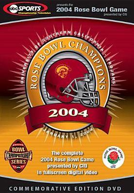 The 2004 Rose Bowl Game Presented by Citi [Commemorative Edition]
