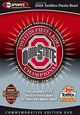 The 2004 Tostitos Fiesta Bowl [Commemorative Edition]