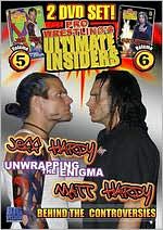 Pro Wrestling's Ultimate Insider, Vol. 5 and 6: Jeff Hardy/Matt Hardy [2 Discs]
