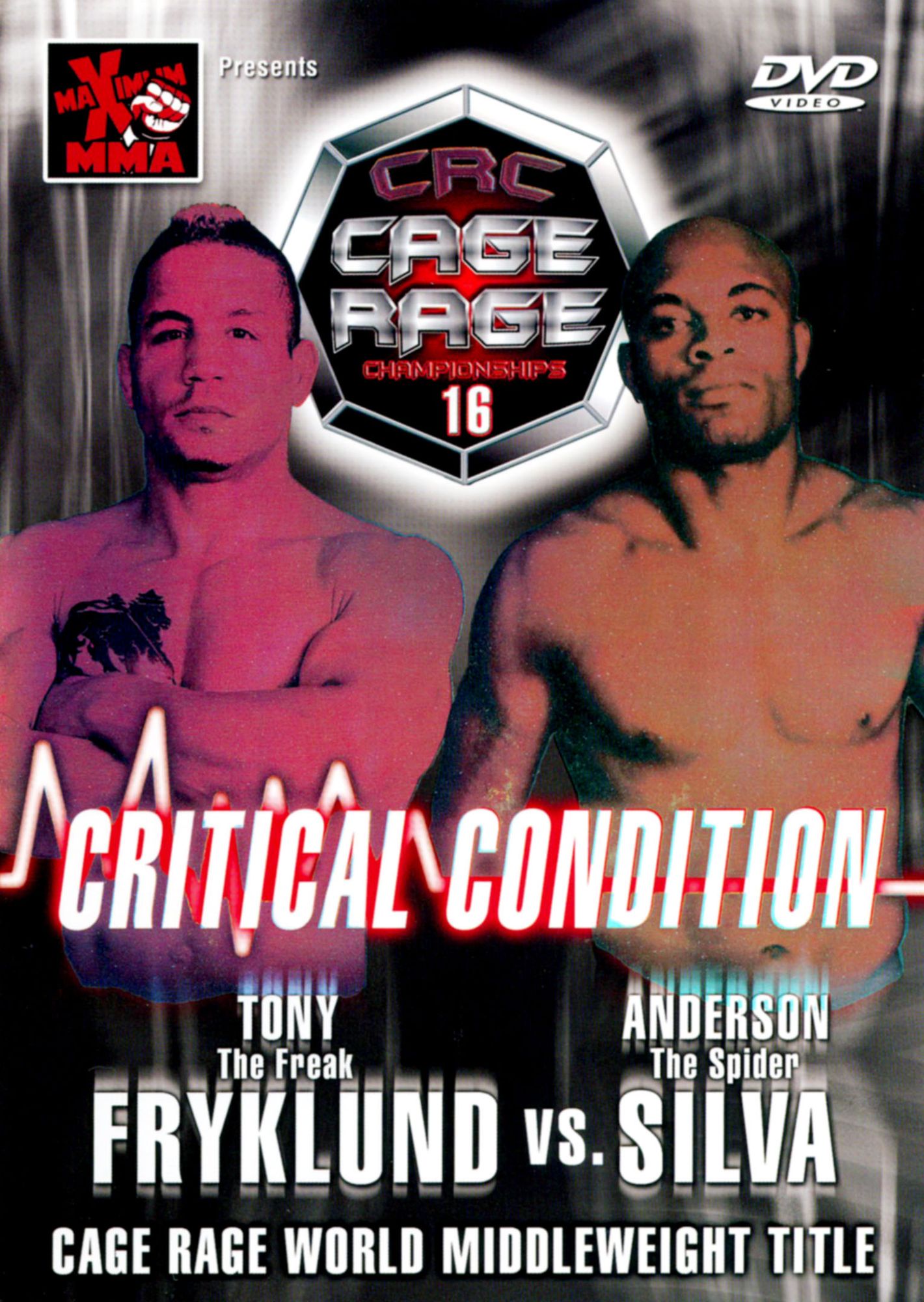 Maximum MMA Presents: Cage Rage 16 - Critical Condition