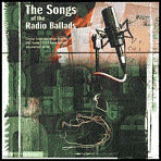 The Songs of the Radio Ballads