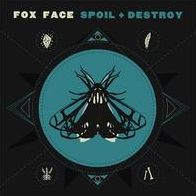 Spoil + Destroy