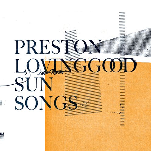Sun Songs (Preston Lovinggood)