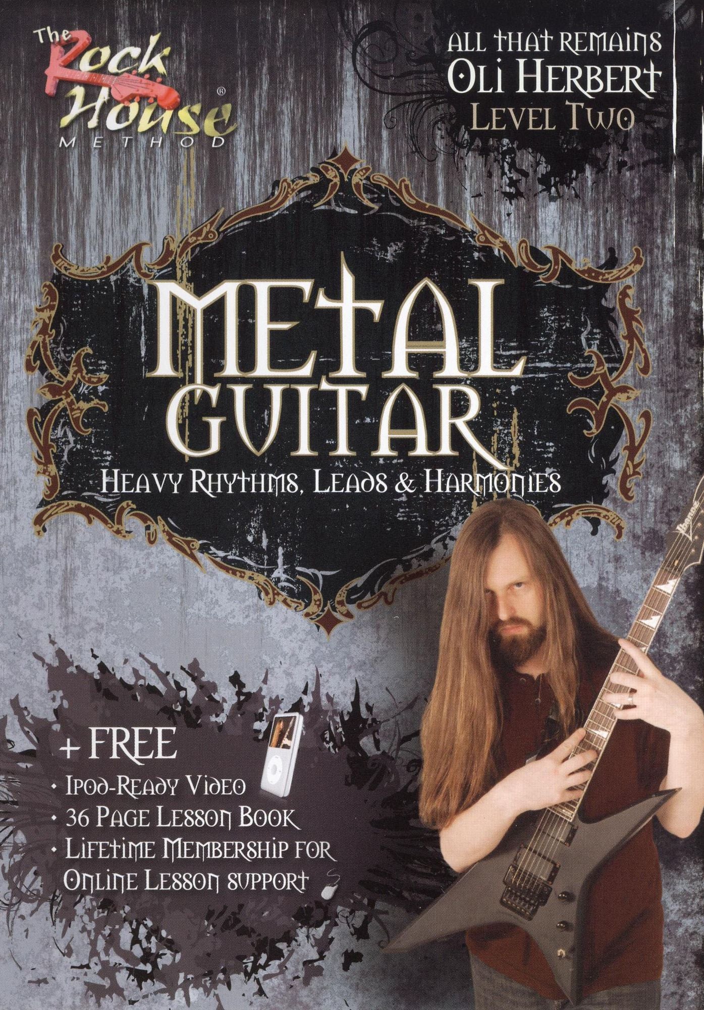 Rock House Method: Metal Guitar - Heavy Rhythms, Leads & Harmonies, Level 2