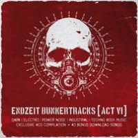 Endzeit Bunkertracks Act VI