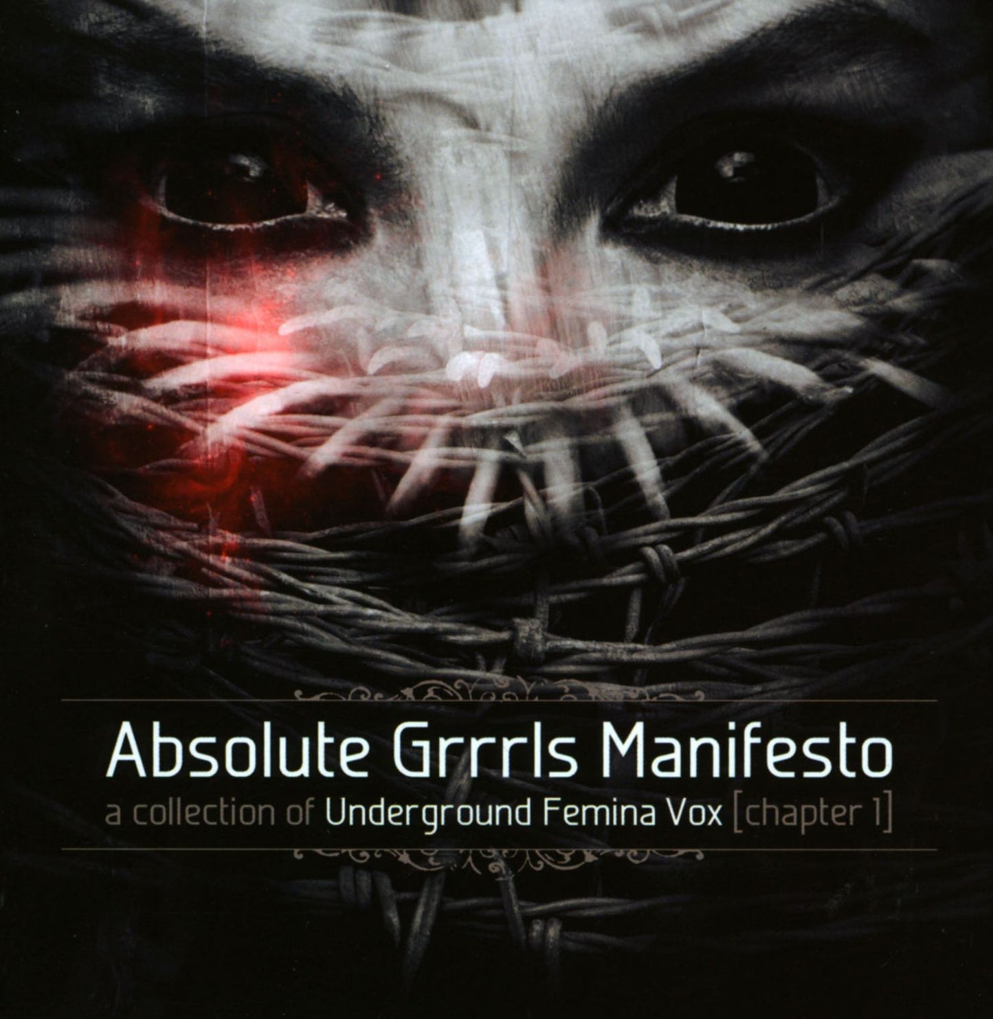 Absolute Grrrls Manifesto (Chapter 1) - A Collection Of Underground Femina Vox