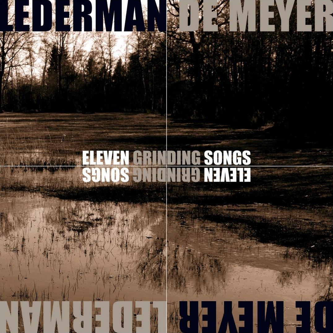 Eleven Grinding Songs