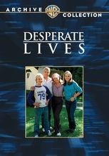 Desperate Lives