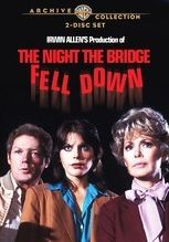 The Night the Bridge Fell Down