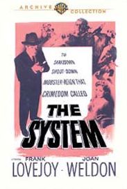 The System