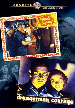 Road Gang/Draegerman Courage