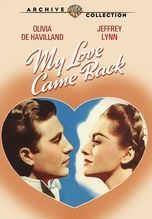My Love Came Back