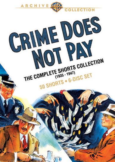 Crime Does Not Pay: The Complete Shorts Collection (1935-1947) [6 Discs]