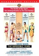The Impossible Years