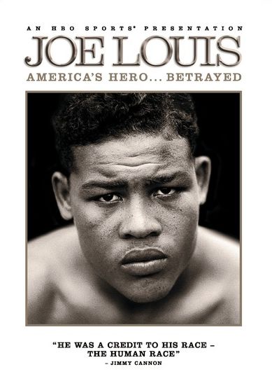 Joe Louis: America's Hero... Betrayed