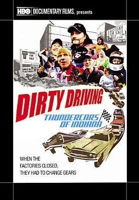 Dirty Driving: Thundercars of Indiana