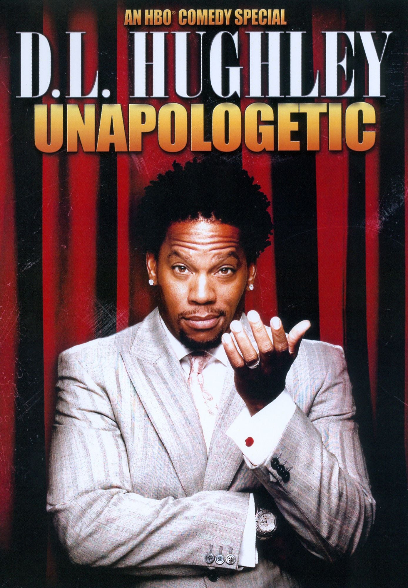 D.L. Hughley: Unapologetic