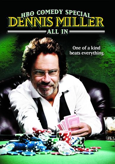 Dennis Miller: All In