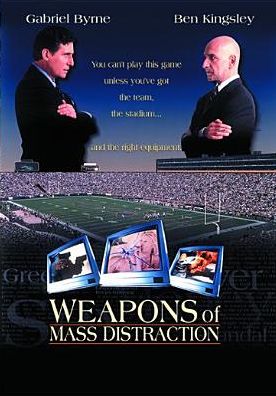 Weapons of Mass Distraction