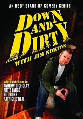 Down and Dirty with Jim Norton