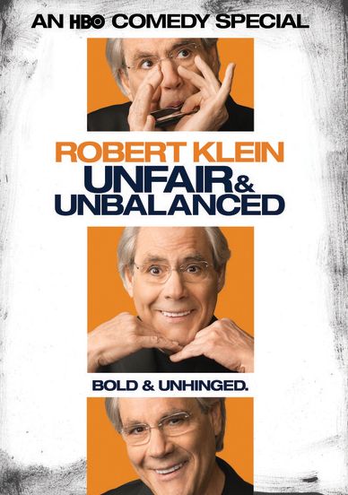 Robert Klein: Unfair & Unbalanced
