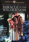 Miracle in the Wilderness