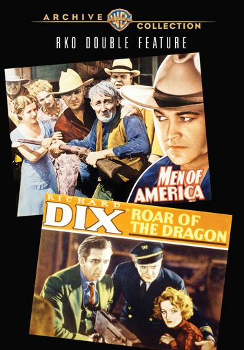 Men of America/Roar of the Dragon RKO Double Feature