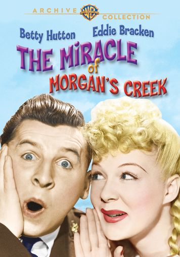 The Miracle Of Morgan's Creek