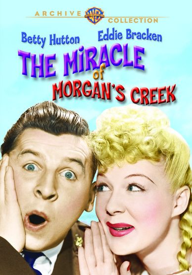 The Miracle Of Morgan's Creek
