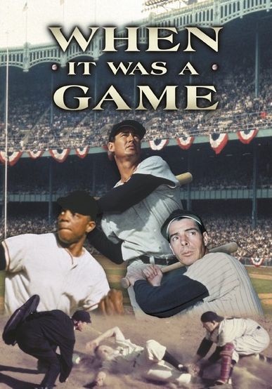 When It Was a Game